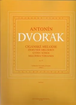 Dvořák Antonín | Cigánské melodie op. 55 (pro vyšší hlas a klavír) | Noty
