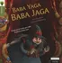 Anglický jazyk Baba Jaga Baba Yaga - Tony Bradman