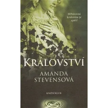 Království - Amanda Stevensová