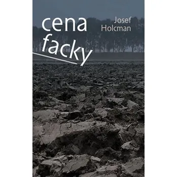 Cena facky - Josef Holcman