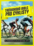 Tréninková bible pro cyklisty - Joe…
