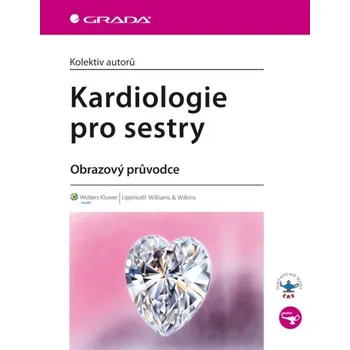Recenze Kardiologie pro sestry: Obrazový průvodce - Grada