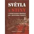Literární biografie Světla a stíny v životě Baťova ředitele Ing. Františka Maloty - František Pospíšil