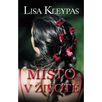 Místo v životě - Lisa Kleypas