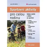 Sportovní aktivity pro celou rodinu -…