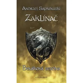 Zaklínač VIII: Bouřková sezóna -…