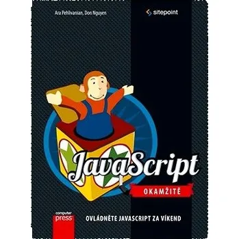JavaScript Okamžitě - Ara Pehlivanian, Don Nguyen