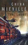 Miéville China: Kolejmoří