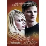 Ohnivé srdce - Richelle Mead