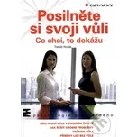 Posilněte si svoji vůli - Tomáš Novák