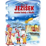 Ježíšek – Vánoční koledy a říkadla