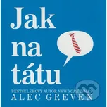 Jak na tátu - Alec Greven