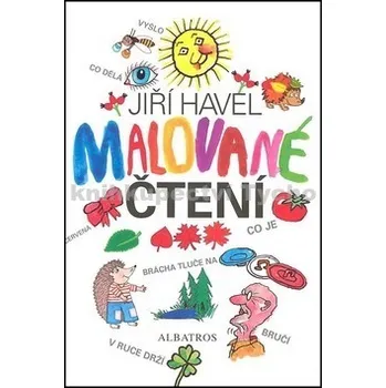 První čtění Malované čtení - Jiří Havel