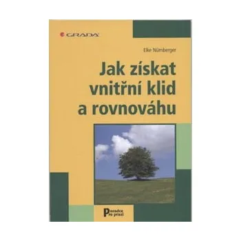 Jak získat vnitřní klid a rovnováhu -…