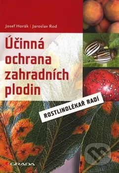 Účinná ochrana zahradních plodin: Josef Horák