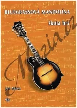 Máca Jiří | Bluegrassová mandolína, škola hry (+CD) | Noty
