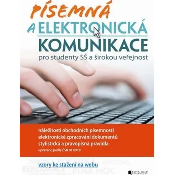 Písemná a elektronická komunikace pro…