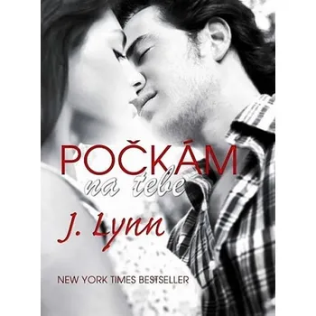 Počkám na tebe - J. Lynn