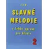 Album | Slavné melodie v lehké úpravě pro klavír, 2. díl (+CD) | Noty