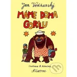 Máme doma gorilu - Jan Vodňanský