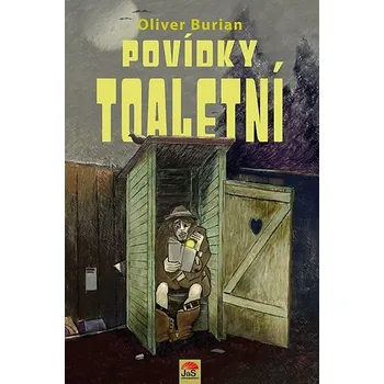 Povídky toaletní - Oliver Burian