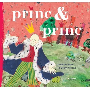 Pohádka Princ & Princ - Linda de Haan, Stern Nijland