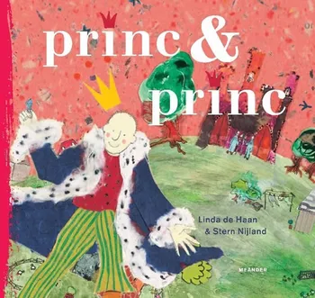 Pohádka Princ & Princ - Linda de Haan, Stern Nijland