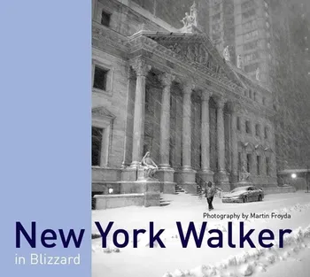 Encyklopedie M. Froyda - NEW YORK WALKER IN BLIZZARD