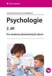 Psychologie 2. díl: Pro studenty…