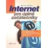 Internet pro úplné začátečníky - Martin Domes