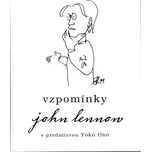 Yoko Ono: Vzpomínky - John Lennon