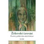 Žítkovské čarování: Pravdivý příběh…