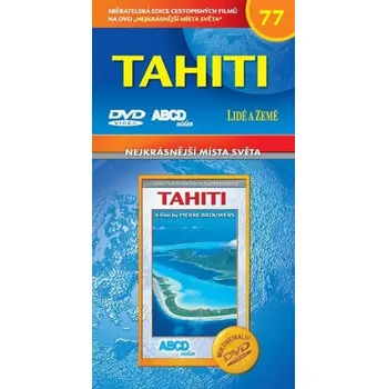 DVD Nejkrásnější místa světa, 77 - Tahiti