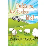 Doktore, teď to chce klid! - Patrick…