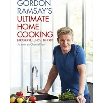 Gordon Ramsay´s Ultimate Home Cooking - Gordon Ramsay
