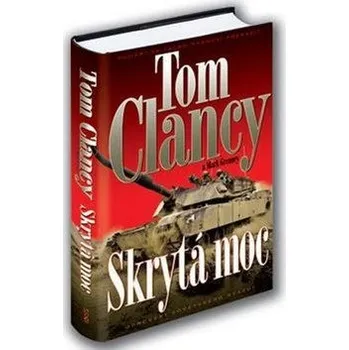 Skrytá moc - Tom Clancy
