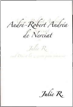 Julie R. - André-Robert Andréa Nerciat