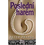 Poslední harém - Peter Prange