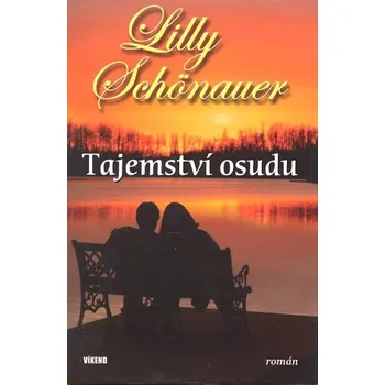 Tajemství osudu - Lilly Schönauer