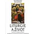 Liturgie a život - Klemens Richter