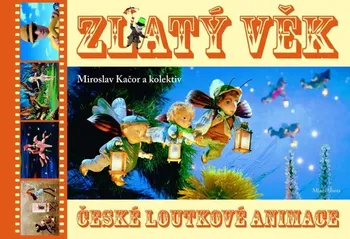 Umění Zlatý věk české loutkové animace