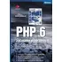 PHP 6 - Ed Lecky-Thompson