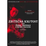 DVD Zbytečná krutost (2009)