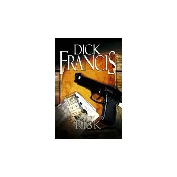 Risk - Dick Francis