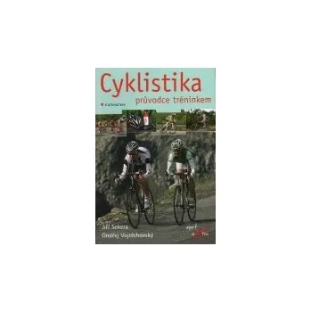 Cyklistika - Jiří Sekera, Ondřej Vojtěchovský