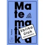 Sbírka úloh pro gymnázia: Funkce -…
