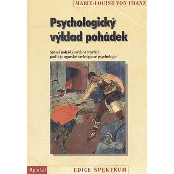 Psychologický výklad pohádek - Marie-Louise Franz