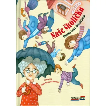 Naše školička - Simona Ester Brandejsová