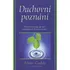 Duchovní poznání - Eileen Caddy