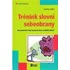 Osobní rozvoj Trénink slovní sebeobrany - Matthias Nöllke